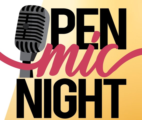 Open Mic is BACK this Spring 2024!